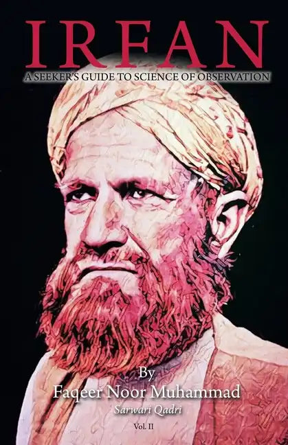 Irfan: A Seeker's Guide to Science of Observation - Paperback