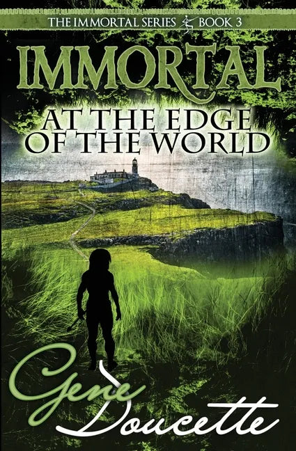 Immortal at the Edge of the World - Paperback