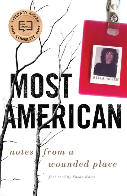 Most American: Notes from a Wounded Place - Paperback