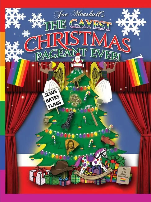 The Gayest Christmas Pageant Ever! (readers copy) - Paperback