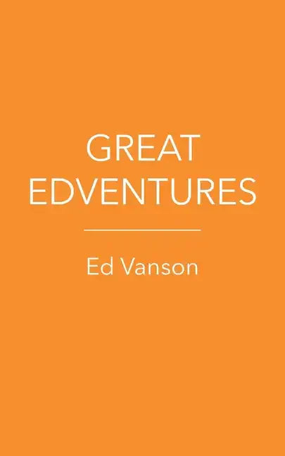 Great Edventures - Paperback