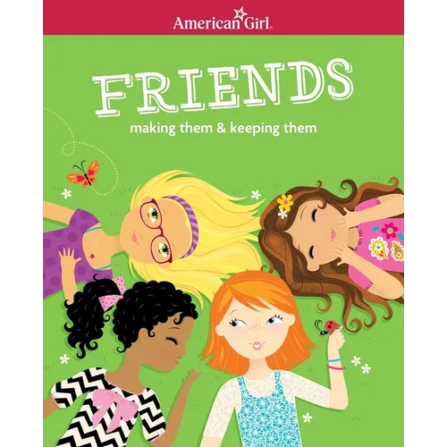 Friends (Revised): Making Them & Keeping Them - Paperback