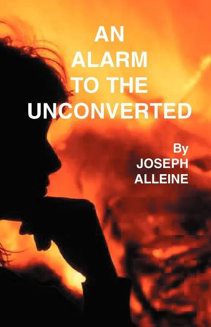 An Alarm to the Unconverted - Paperback