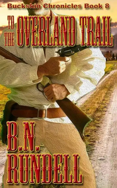 To The Overland Trail - Paperback