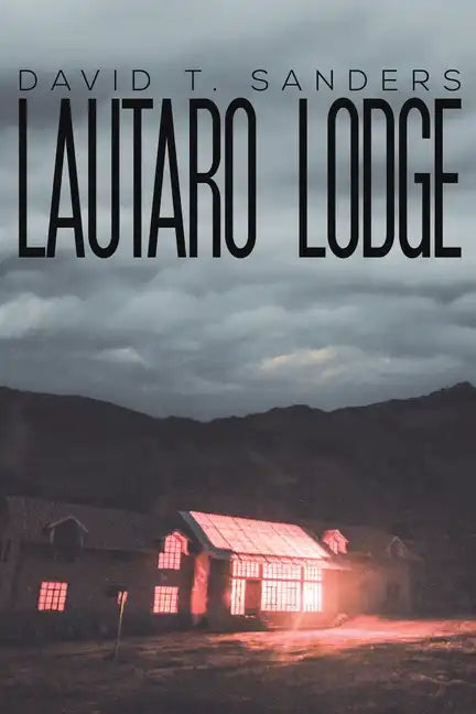 Lautaro Lodge - Paperback