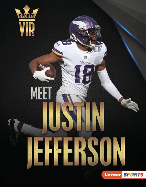Meet Justin Jefferson: Minnesota Vikings Superstar - Library Binding
