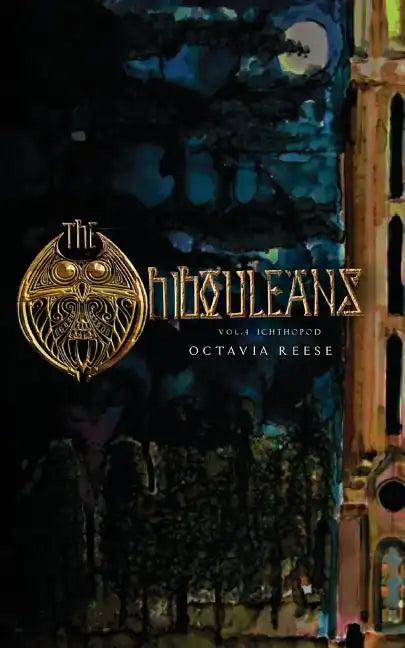 The Hibouleans: Vol. 4 Ichthopod - Paperback