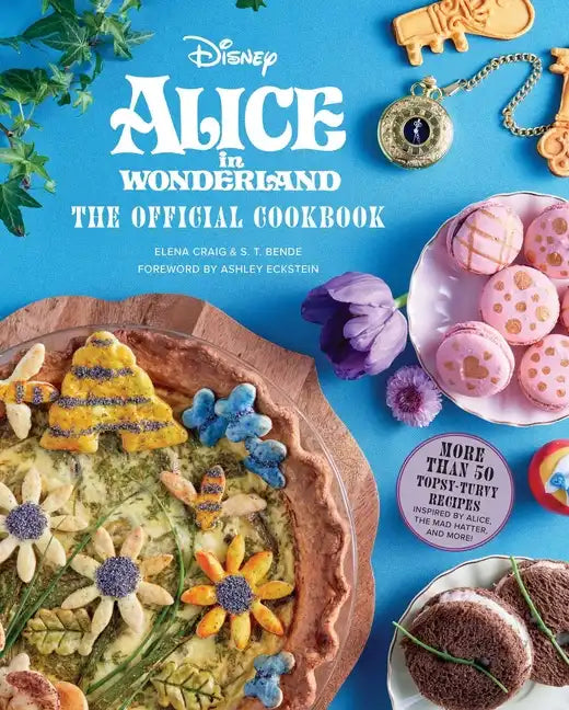Alice in Wonderland: The Official Cookbook - Hardcover