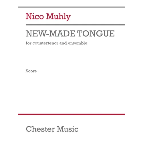 Muhly: New-Made Tongue for Countertenor and Ensemble Full Score - Paperback