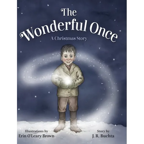 The Wonderful Once: A Christmas Story - Hardcover