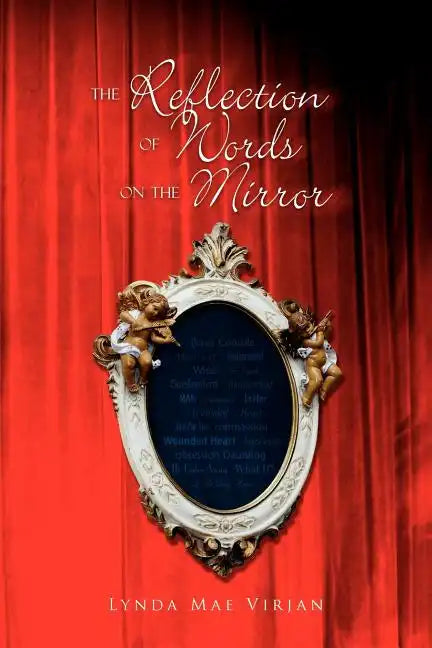 The Reflection of Words on the Mirror - Paperback