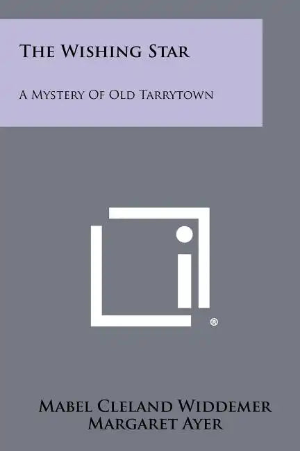 The Wishing Star: A Mystery Of Old Tarrytown - Paperback
