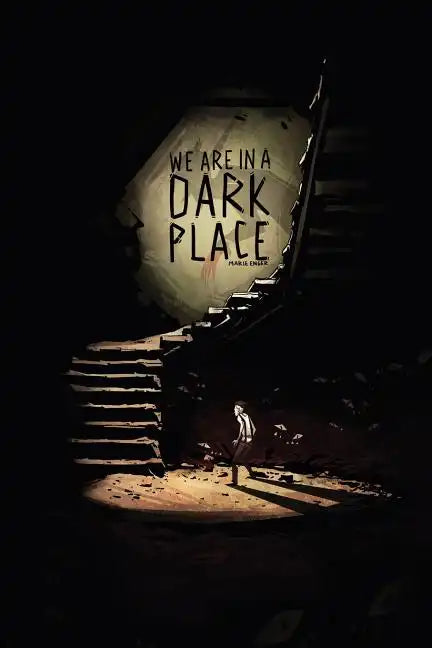 We Are In A Dark Place - Paperback