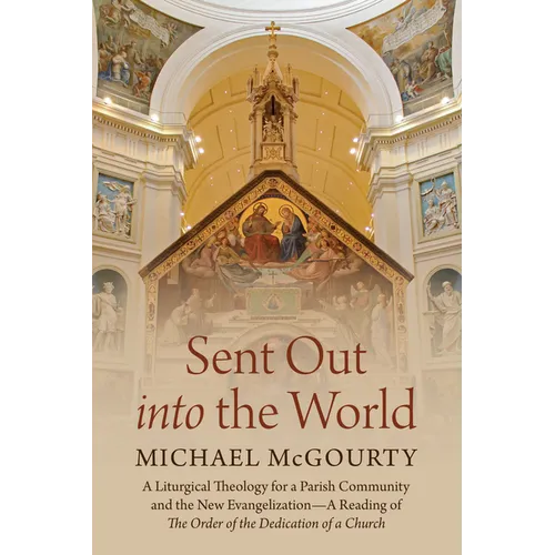 Sent Out into the World - Hardcover
