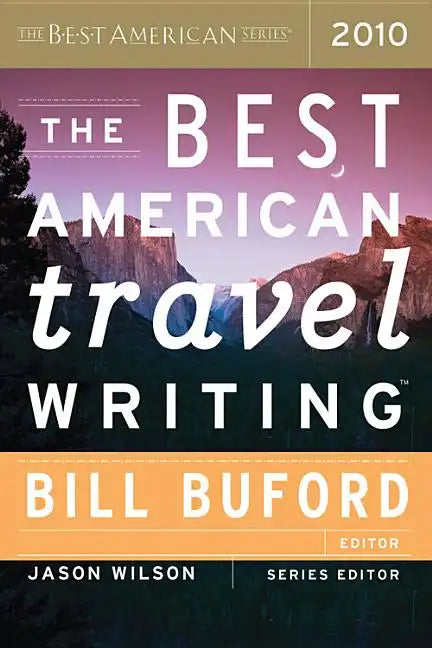 The Best American Travel Writing - Paperback