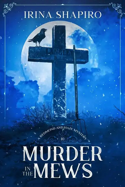 Murder in the Mews: A Redmond and Haze Mystery Book 10 - Paperback