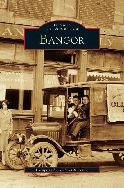 Bangor - Hardcover