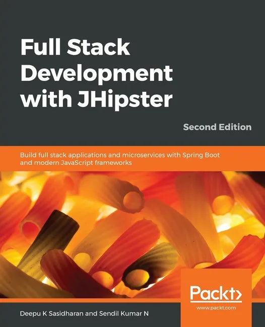 Full Stack Development with JHipster - Paperback