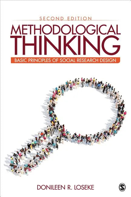 Methodological Thinking: Basic Principles of Social Research Design - Paperback
