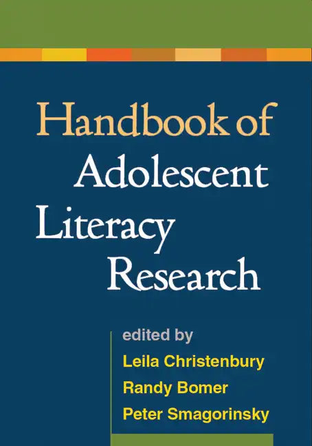 Handbook of Adolescent Literacy Research - Paperback