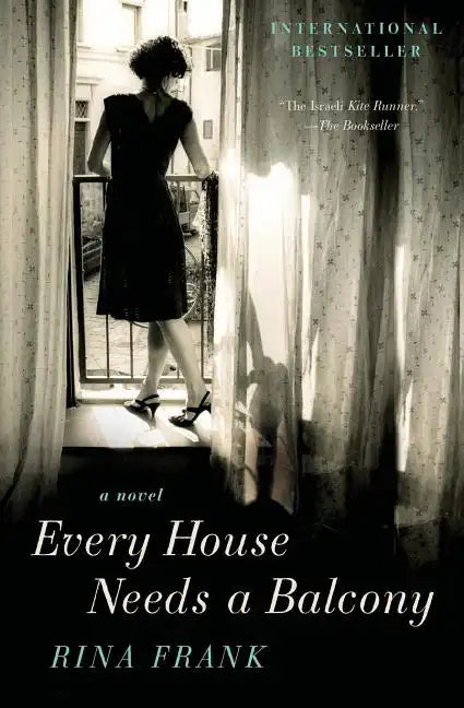 Every House Needs a Balcony - Paperback