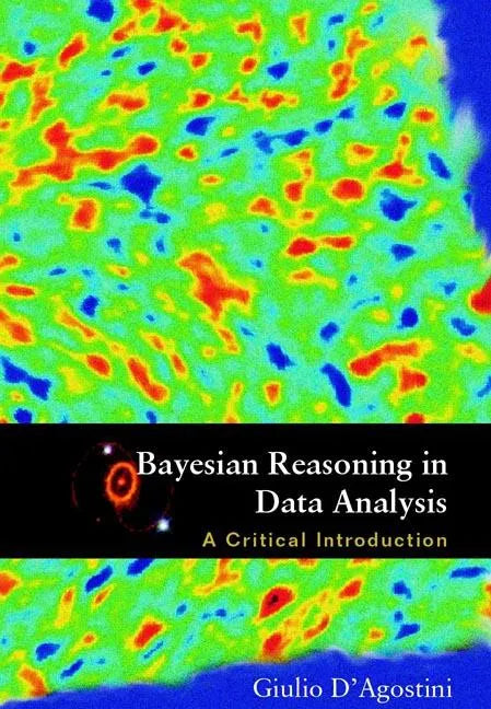 Bayesian Reasoning in Data Analysis: A Critical Introduction - Paperback