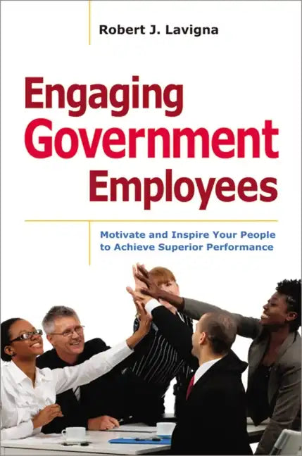 Engaging Government Employees Softcover - Paperback