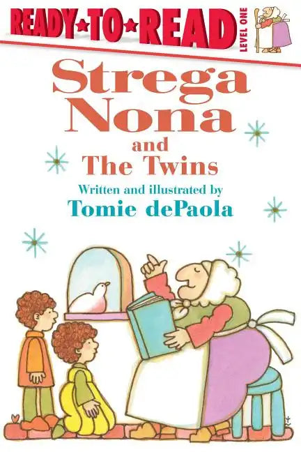 Strega Nona and the Twins: Ready-To-Read Level 1 - Paperback
