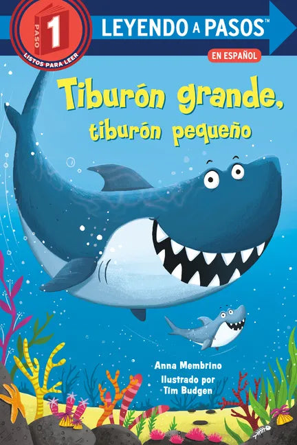 Tiburón Grande, Tiburón Pequeño (Big Shark, Little Shark Spanish Edition) - Paperback