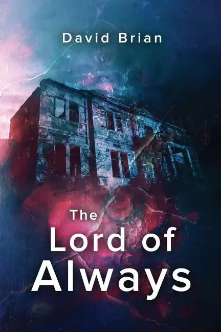 The Lord of Always - Paperback