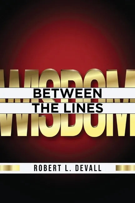 Wisdom: Between the Lines - Paperback