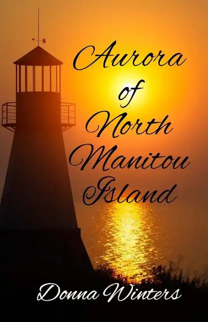 Aurora of North Manitou Island - Paperback