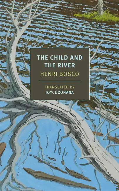 The Child and the River - Paperback