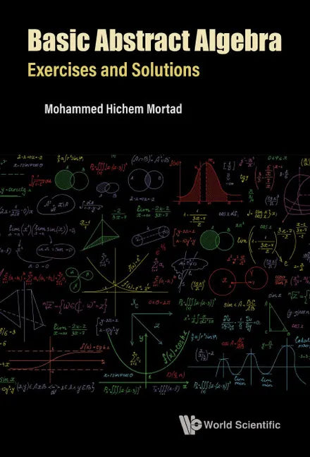 Basic Abstract Algebra: Exercises and Solutions - Hardcover