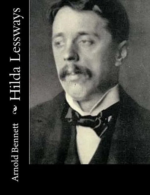 Hilda Lessways - Paperback