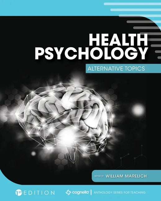 Health Psychology: Alternative Topics - Paperback