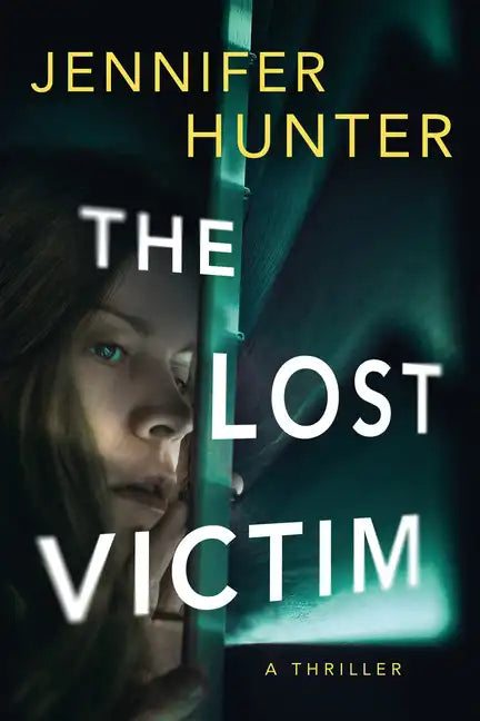 The Lost Victim: A Thriller - Paperback