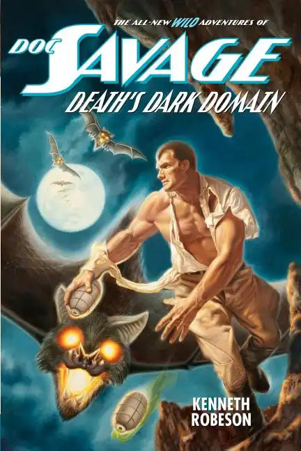 Doc Savage: Death's Dark Domain - Paperback