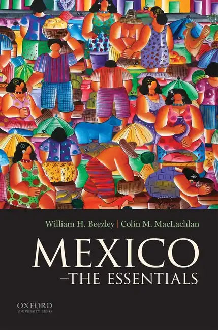 Mexico: The Essentials - Paperback