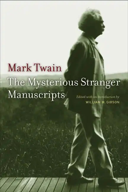 The Mysterious Stranger Manuscripts - Paperback