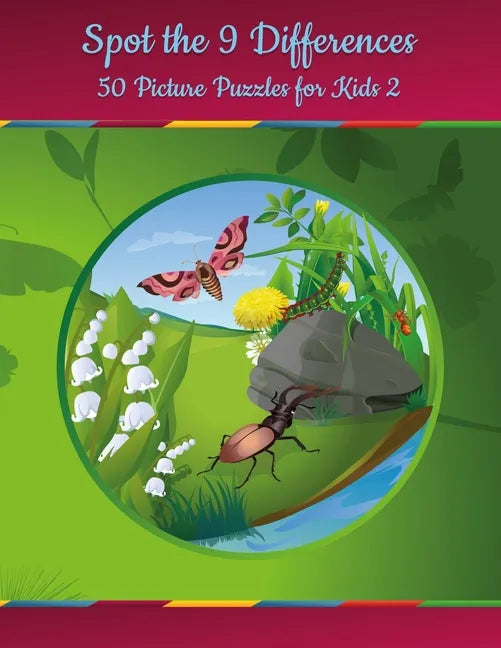 Spot the 9 Differences - 50 Picture Puzzles for Kids 2 - Paperback
