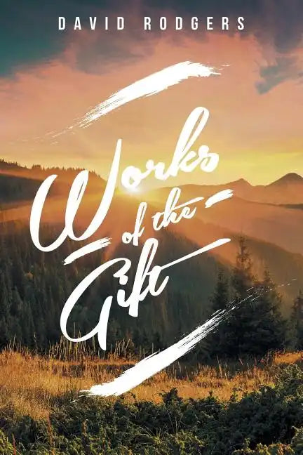 Works of the Gift - Paperback