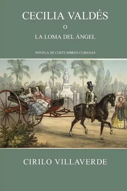 Cecilia Valdés o la loma del Ángel - Paperback