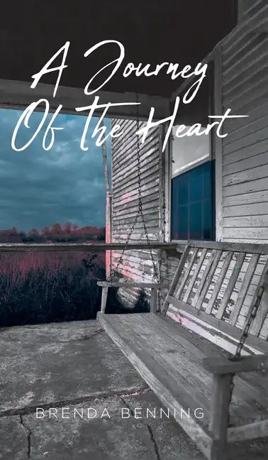 A Journey Of The Heart - Hardcover
