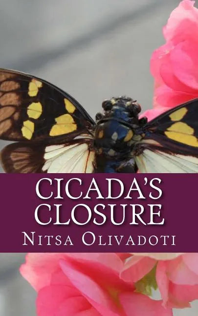 Cicada's Closure: A Story About Resolution - Paperback
