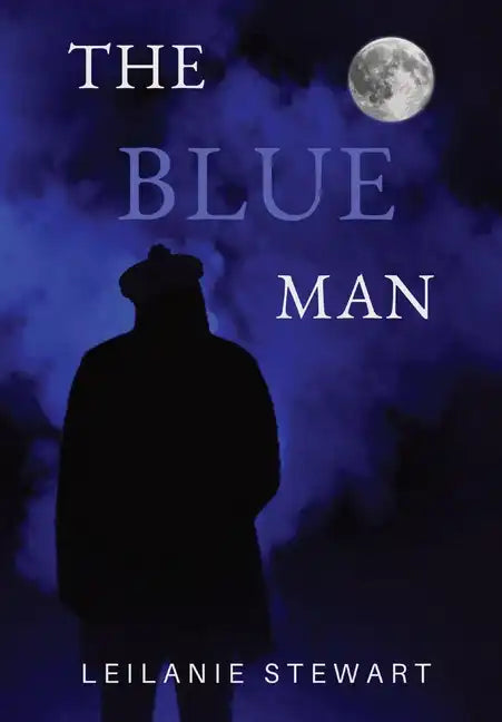 The Blue Man: A haunted friendship across the decades - Hardcover