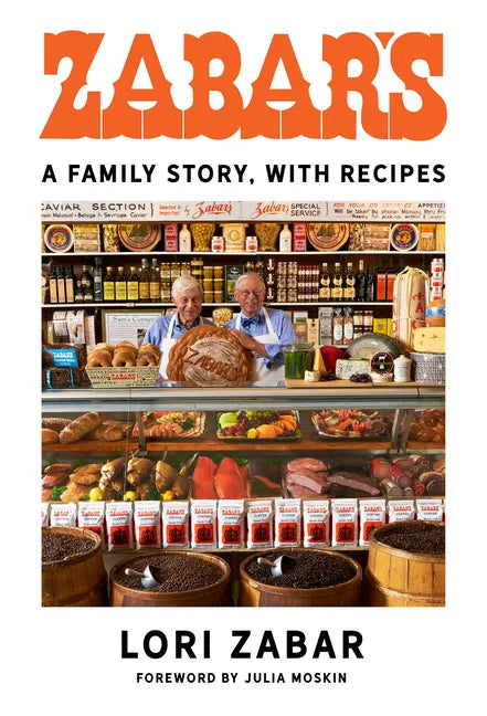 Zabar's: A Family Story, with Recipes - Hardcover
