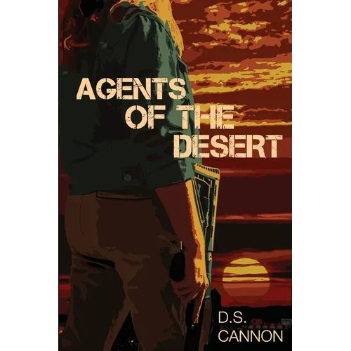 Agents of the Desert - Paperback