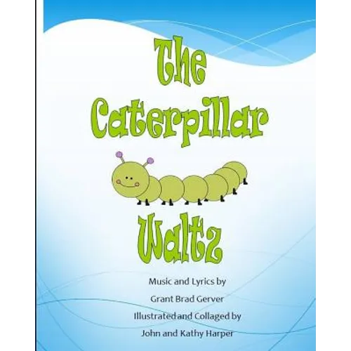 The Caterpillar Waltz - Paperback