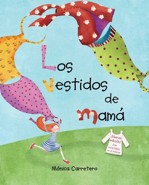 Los Vestidos de Mamá (Mom's Dresses) - Hardcover